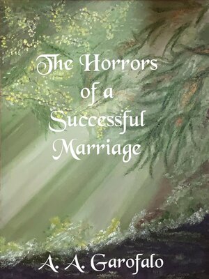 cover image of The Horrors of a Successful Marriage